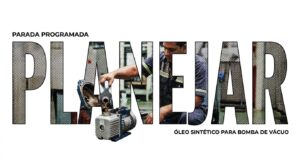 oleos-sinteticos-para-bomba-de-vacuo-para-parada-programada